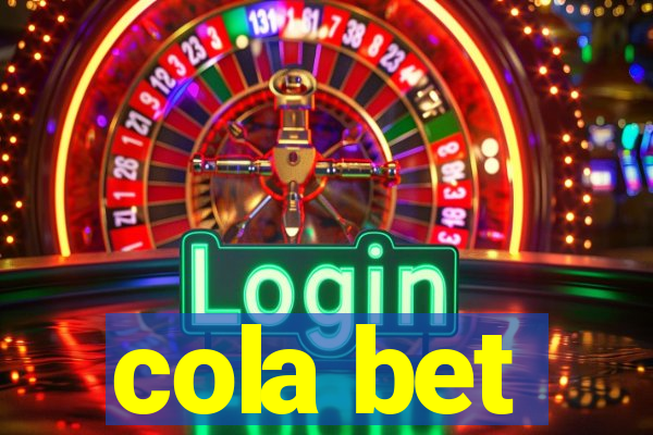 cola bet